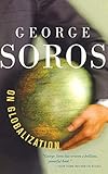 #4 – George Soros On Globalization