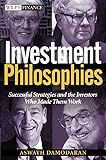 #4 – Investment Philosophies - Successful Strategies And The Investors Who Made Them Work