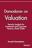 #5 – Damodaran On Valuation - Security Analysis For Investment And Corporate Finance