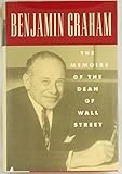 #7 – Benjamin Graham - The Memoirs of the Dean of Wall Street