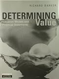 #8 – Determining Value - Valuation Models and Financial Statements