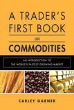 A Trader's First Book On Commodities