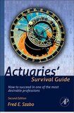 Actuaries' Survival Guide