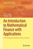 An Introduction to Mathematical Finance with Applications