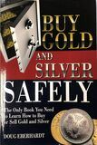 Buy Gold and Silver Safely