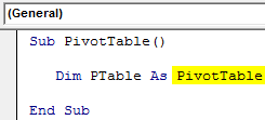 Create Pivot Table in VBA - Step 1