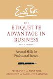Emily Post's the Etiquette Advantage in Business