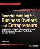 Financial Modeling for Business Owners and Entrepreneurs