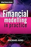 Financial Modelling in Practice