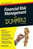 Financial Risk Management for Dummies