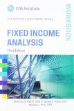 Fixed Income Analysis Workbook (CFA Institute Investment Series)