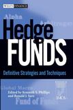 Hedge Funds- Definitive Strategies and Techniques