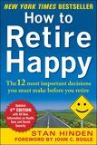 How to Retire Happy, Fourth Edition