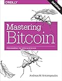 Mastering Bitcoin - Programming the Open Blockchain