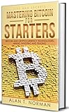 Mastering Bitcoin for Starters