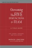 Overcoming The Five Dysfunctions of a Team