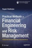 Practical Methods of Financial Engineering and Risk Management