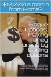 Rogue Options