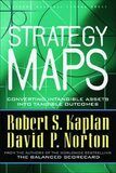 Strategy Maps- Converting Intangible Assets into Tangible Outcomes