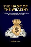 THE HABIT OF THE WEALTHY