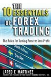 The 10 Essentials of Forex Trading