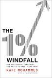 The 1% Windfall