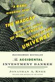 The Accidental Investment Banker