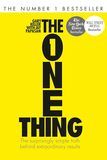 The One Thing – The Surprisingly Simple Truth Behind Extraordinary Results