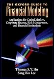 The Oxford Guide to Financial Modeling