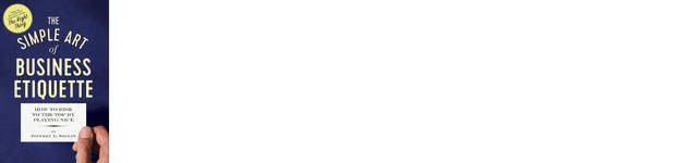 The Simple Art of Business Etiquette.png