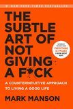 The Subtle Art of Not Giving a Fuck