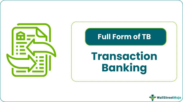 Transaction Banking