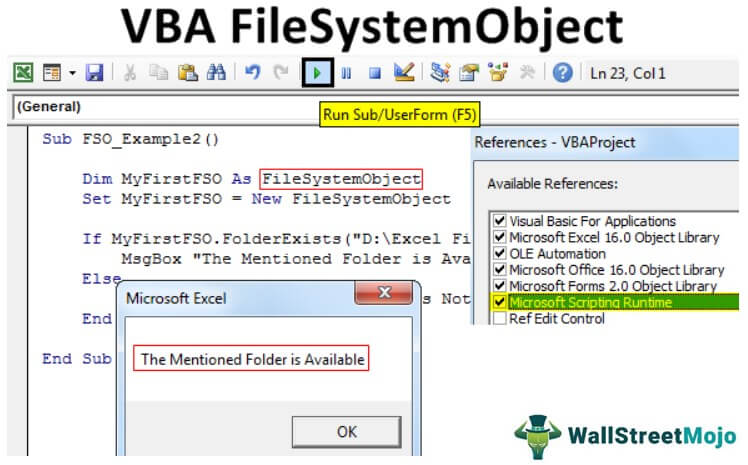 VBA FileSystemObject (FSO)