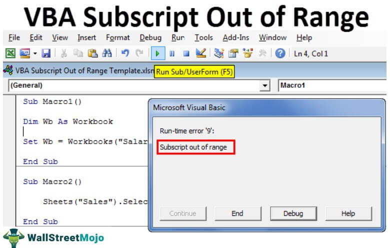 VBA Subscript Out of Range (Run-Time Error &lsquo;9&rsquo;) | Why this Error 